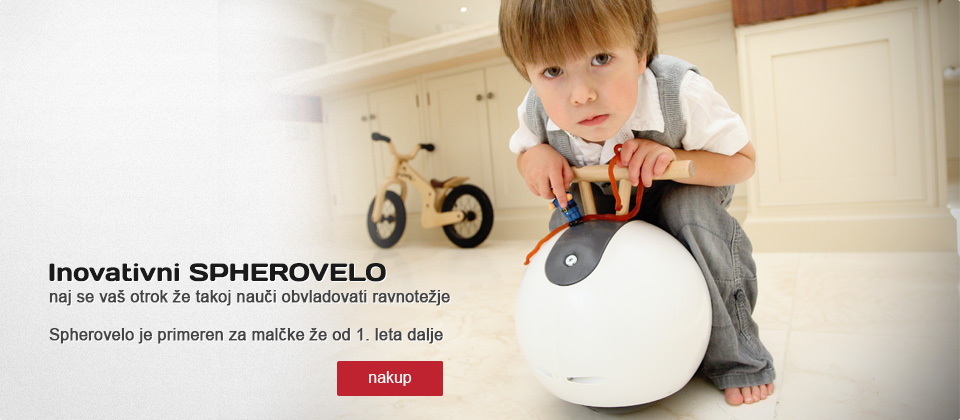 otroška trgovina chebeltza.com spherovelo otroška trgovina chebeltza/spherovelo poganjalec